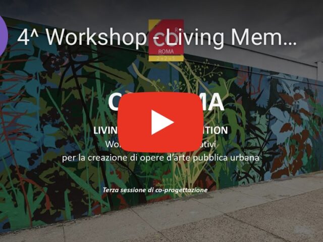 Living Memory Exhibition Workshop - Co-progettazione di opere  d'arte pubblica partecipata